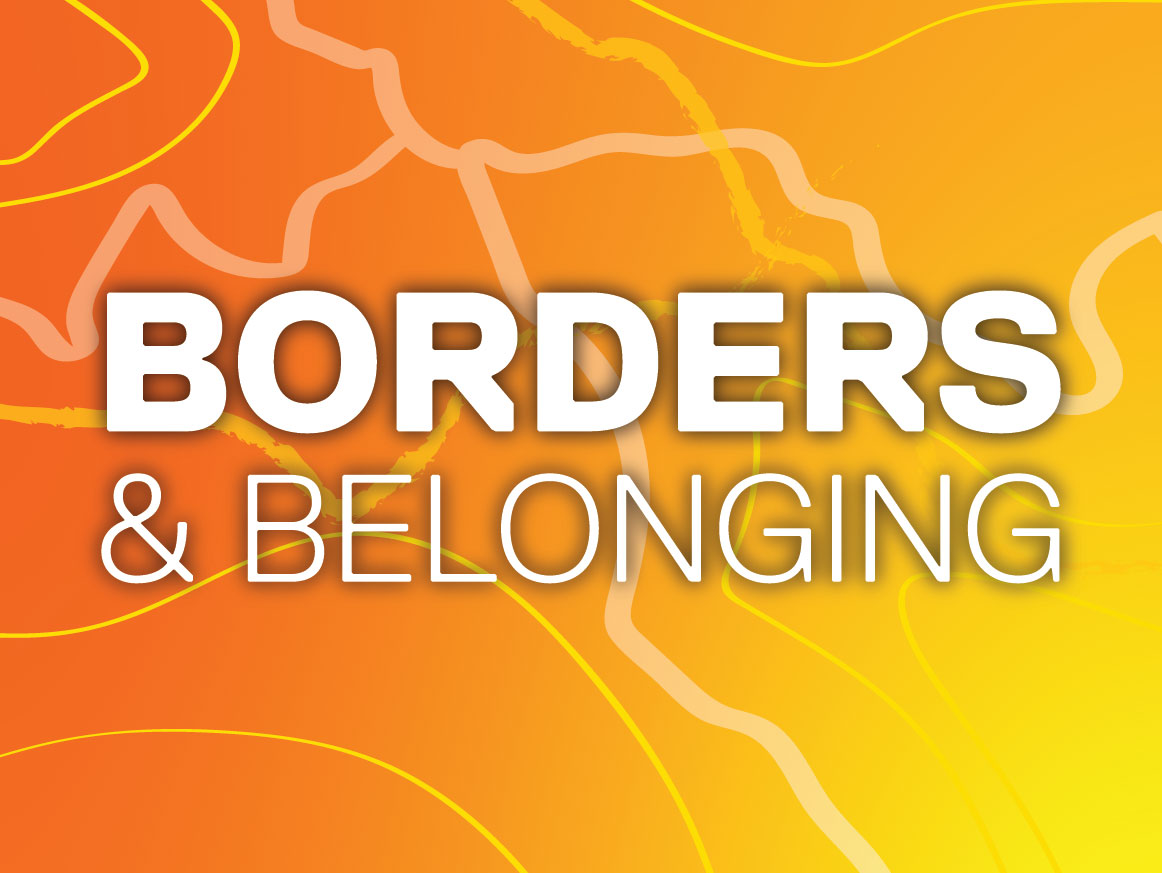 Borders & Belonging Season 2 banner