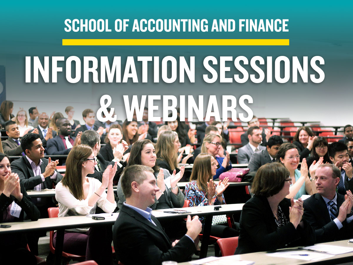 School of Accounting and Finance's information sessions and webinars with a photo of a classroom with students and presenters