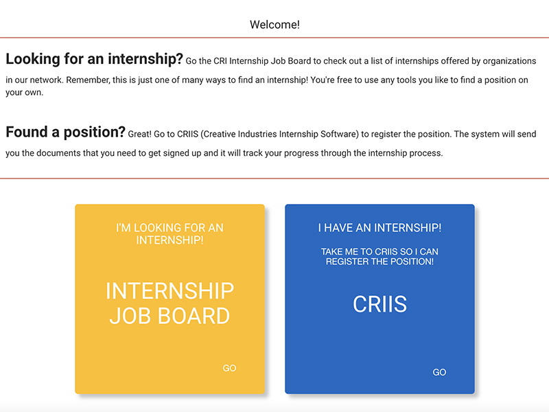 The splash page of the Creative Industries Internship Software, offering students the option to either search for internship positions or register their position.