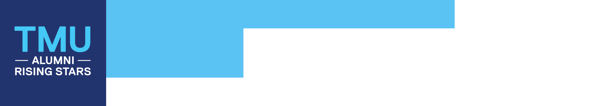 TMU Alumni Rising Stars