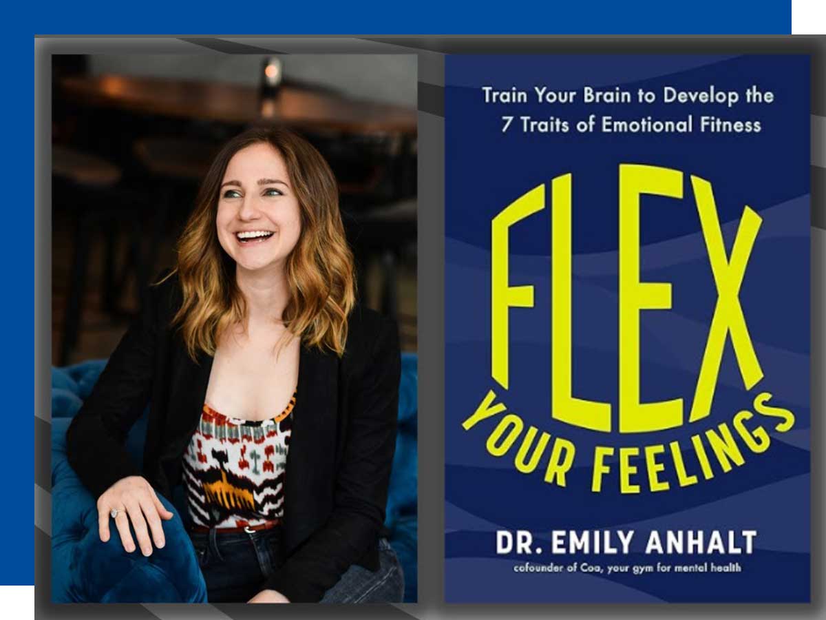 Dr. Emily Anhalt and book cover of Flex Your Feelings