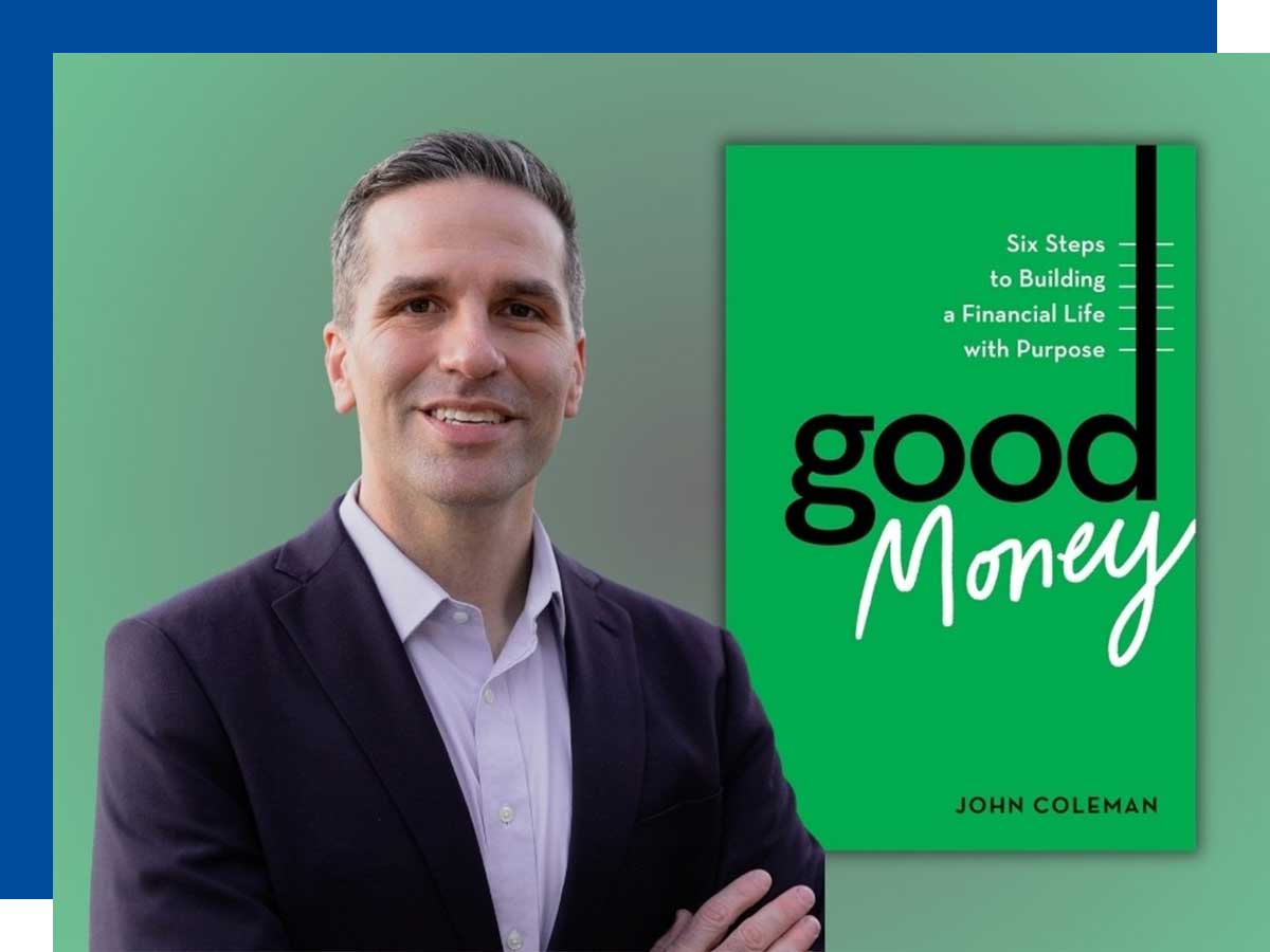  John Coleman and book cover of Good Money.