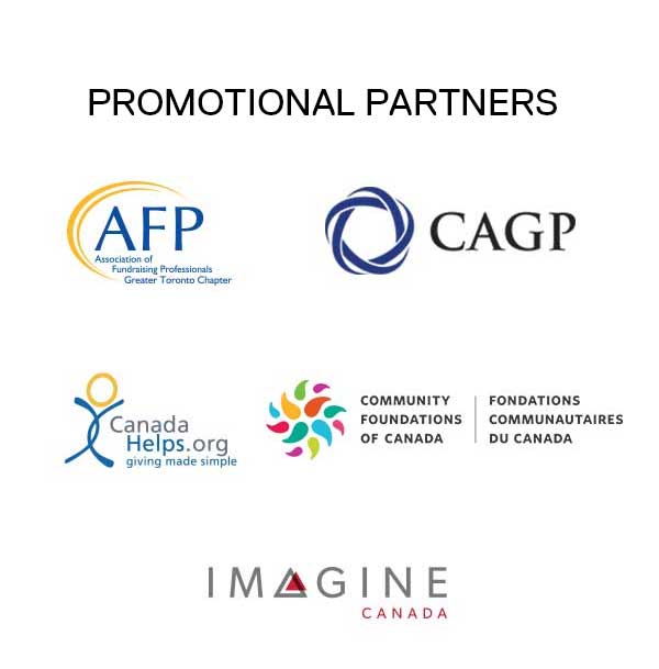 Promotional Partners: Association of Fundraising Professionals; Canadian Association of Gift Planners; Canada Helps; Imagine Canada