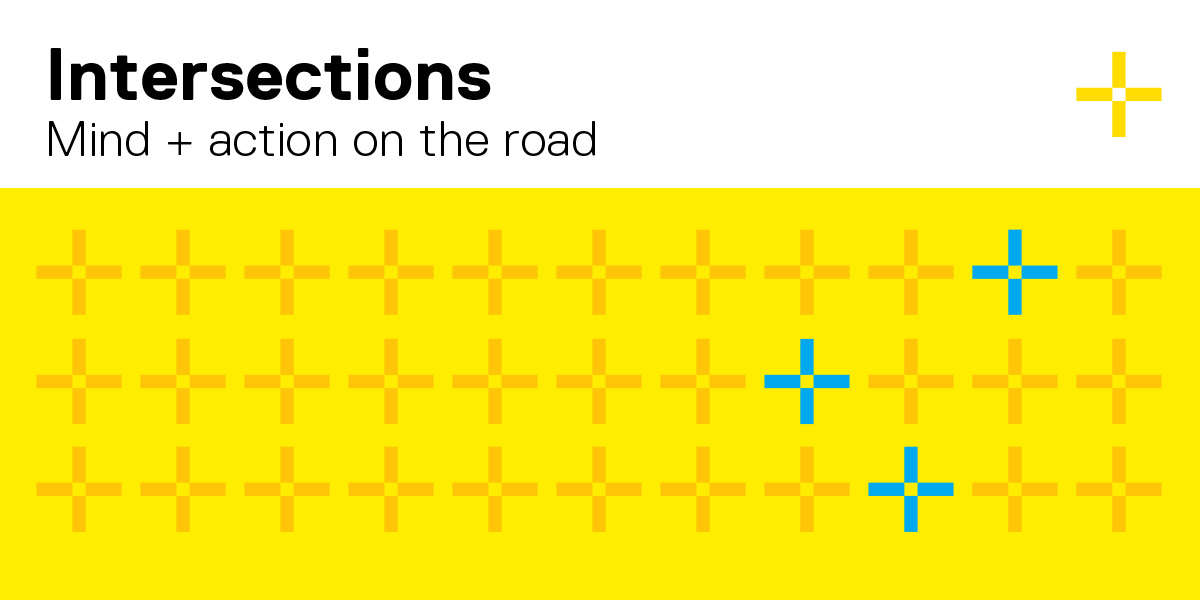 Intersections; Mind and action on the road