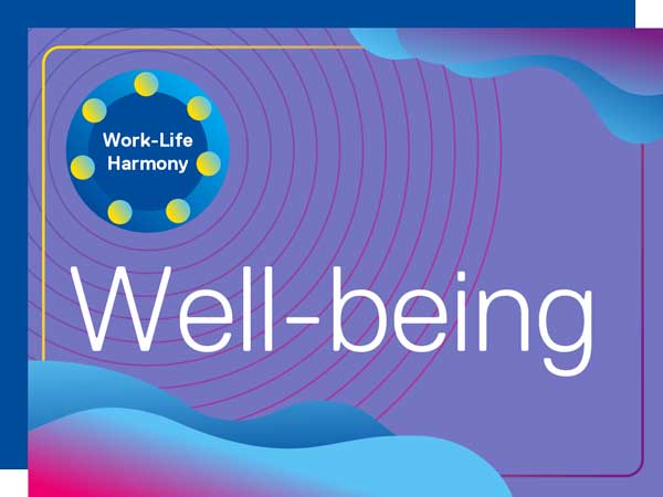 Work-Life Harmony: Well-being