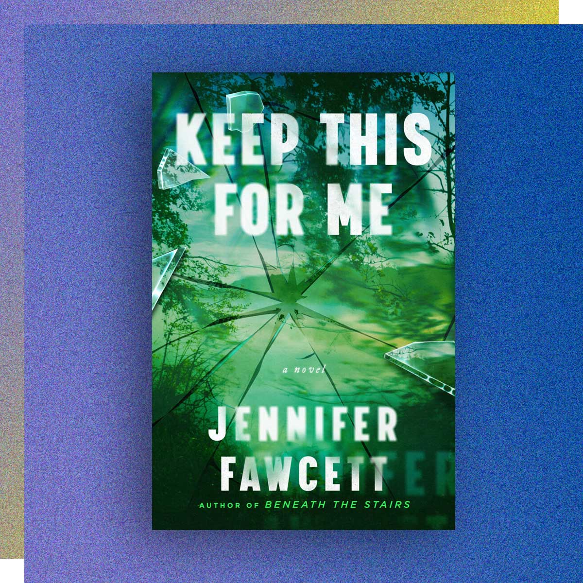 Keep This For Me by Jennifer Fawcett