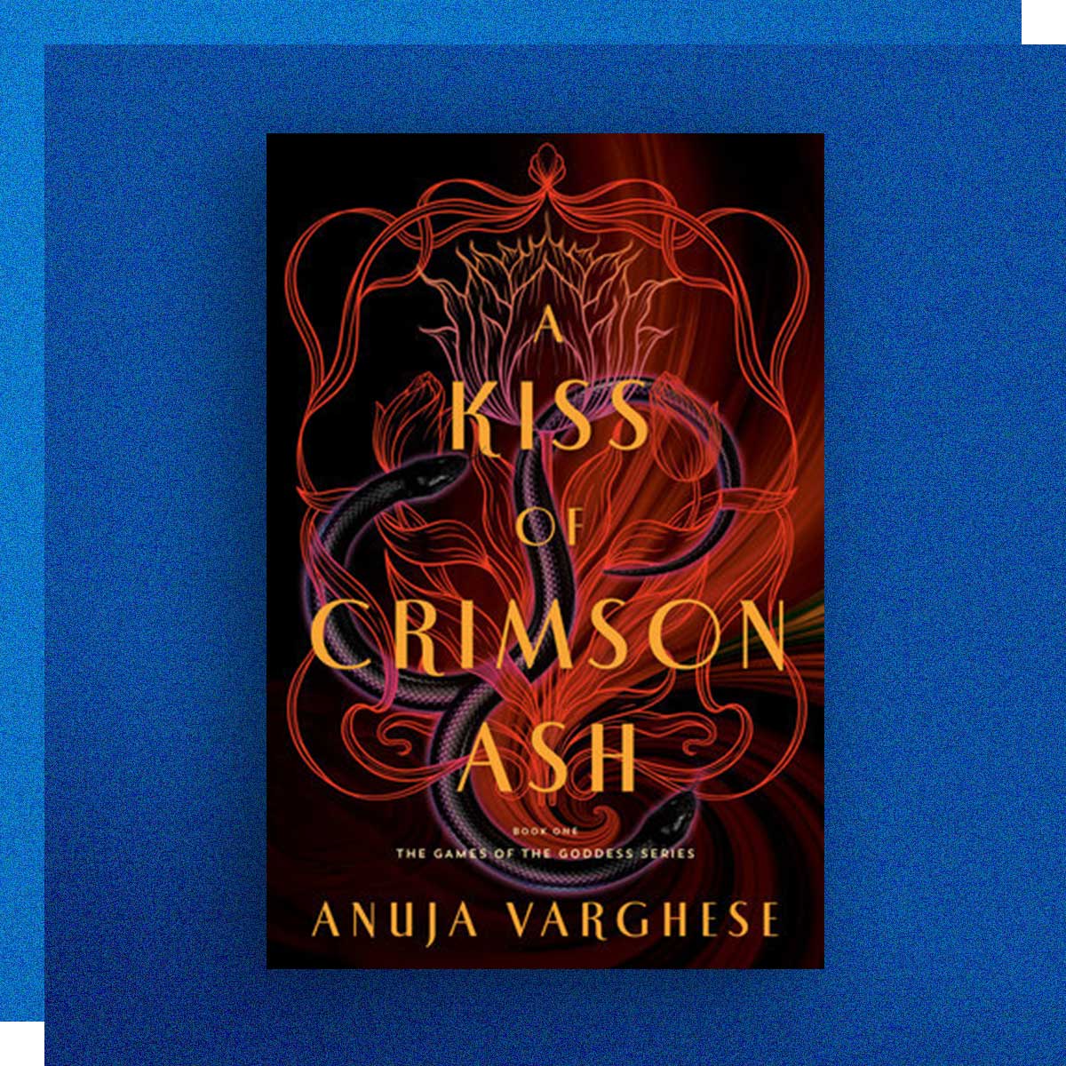 A Kiss of Crimson Ash by Anuja Varghese, Non-profit and Voluntary Sector Management ’19