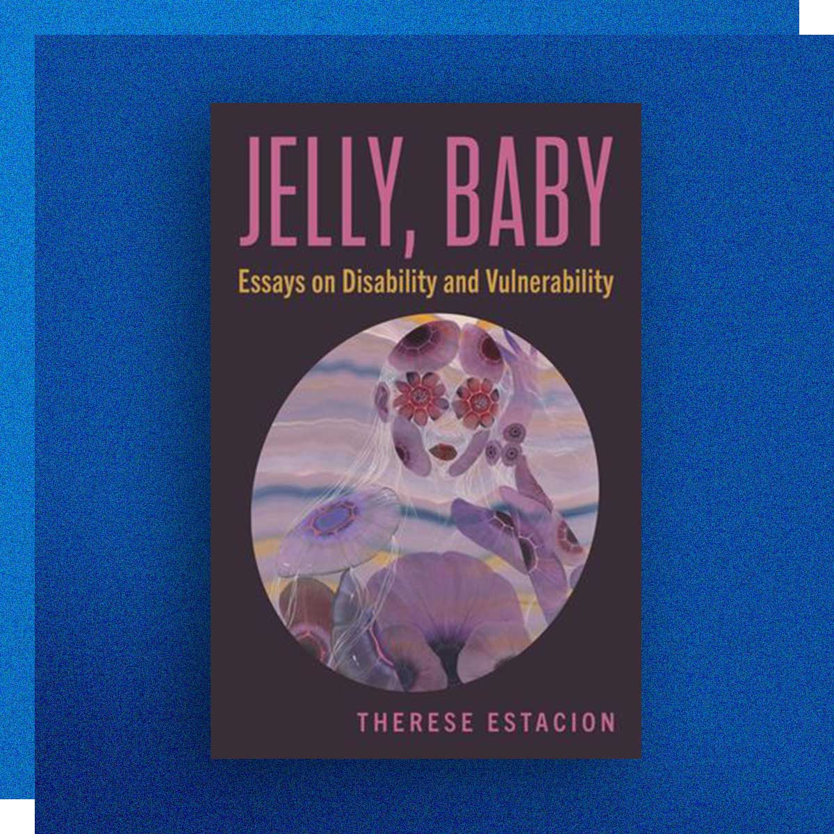 Jelly, Baby by Therese Estacion