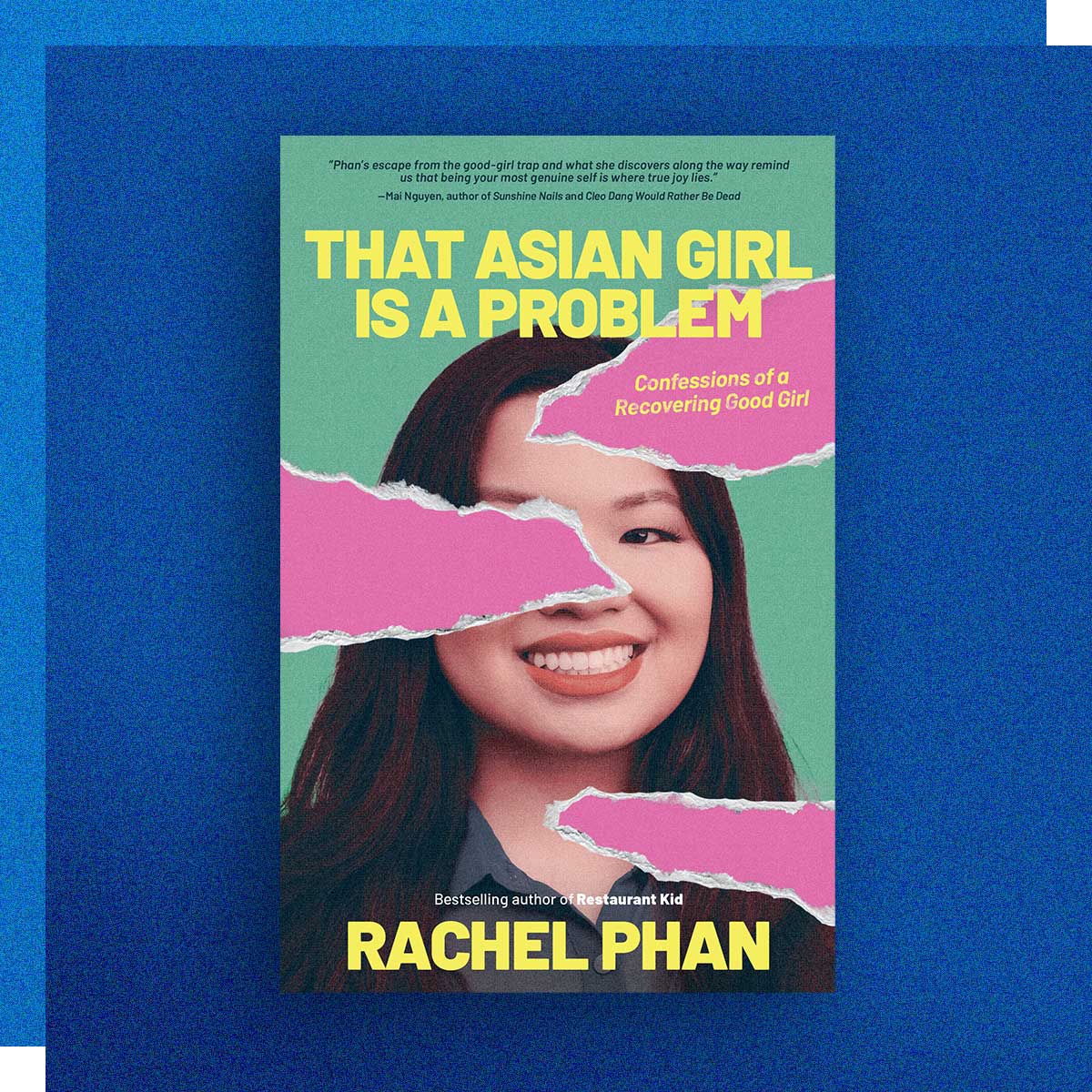 That Asian Girl is a Problem by Rachel Phan