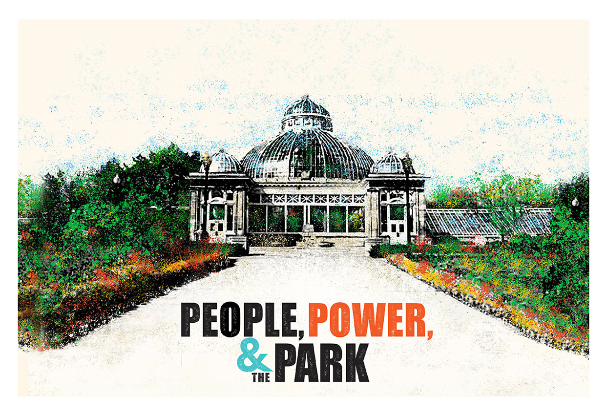 A image of the Allan Gardens Conservatory, with the words PEOPLE, POWER, & THE PARK on the bottom. 