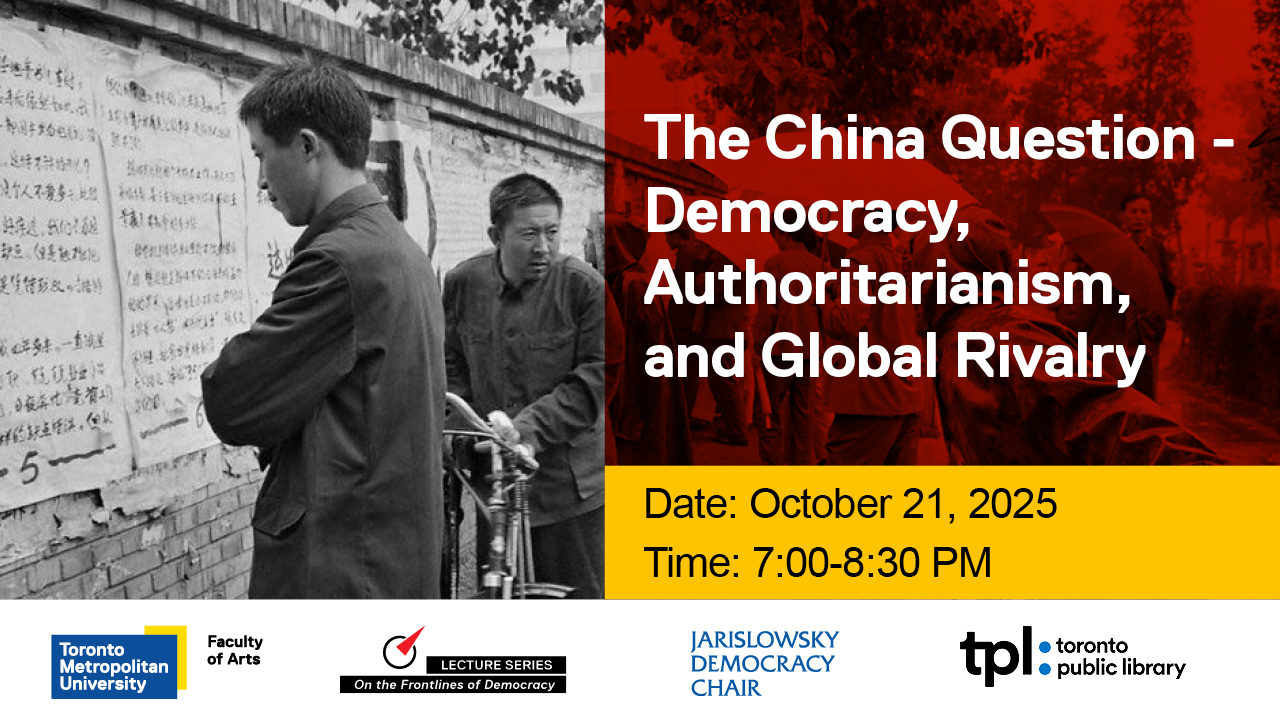 wo men reading posters on a wall. Overlaid text on red: The China Question - Democracy, Authoritarianism, and Global Rivalry."