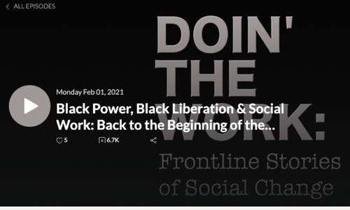 link to podcast with Dr. Denise McLane-Davison discussing Black power, Black liberation, and social work.