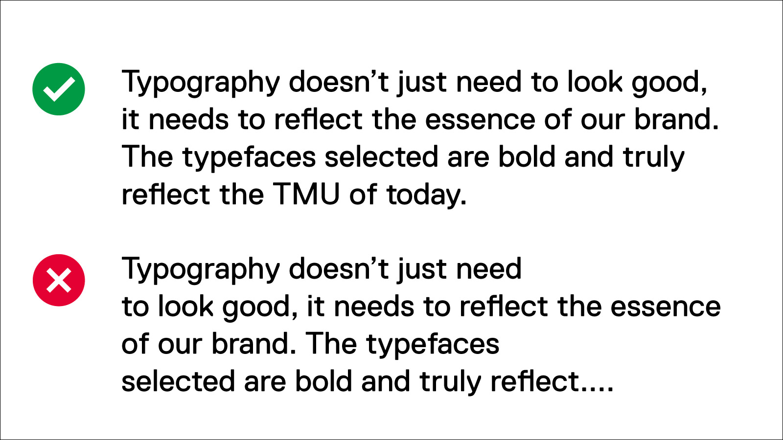 Showing that one should always look for opportunities to create improved rags, or ragged edges on the right margin