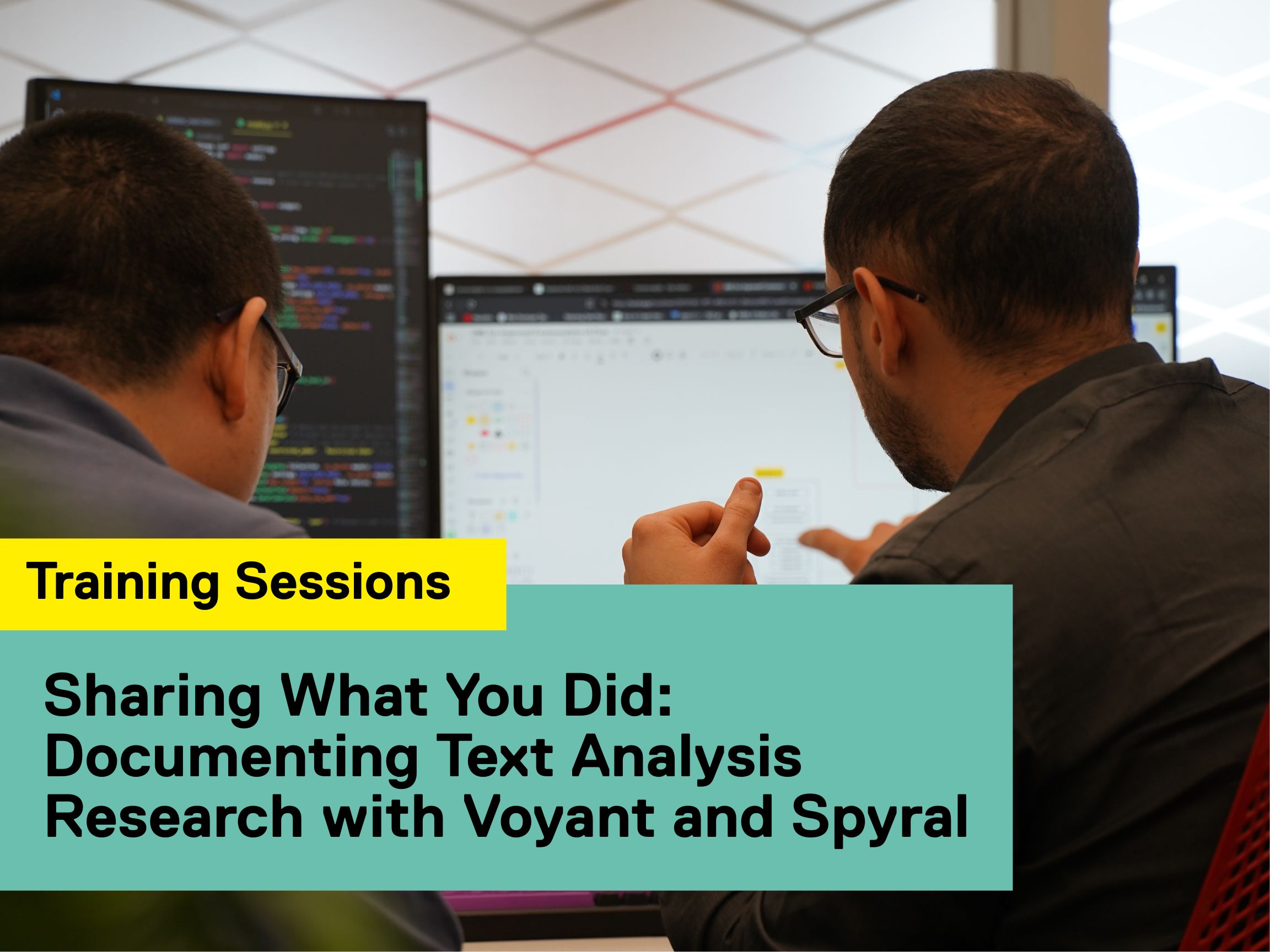 Sharing What You Did: Documenting Text Analysis Research with Voyant and Spyral - Session 1