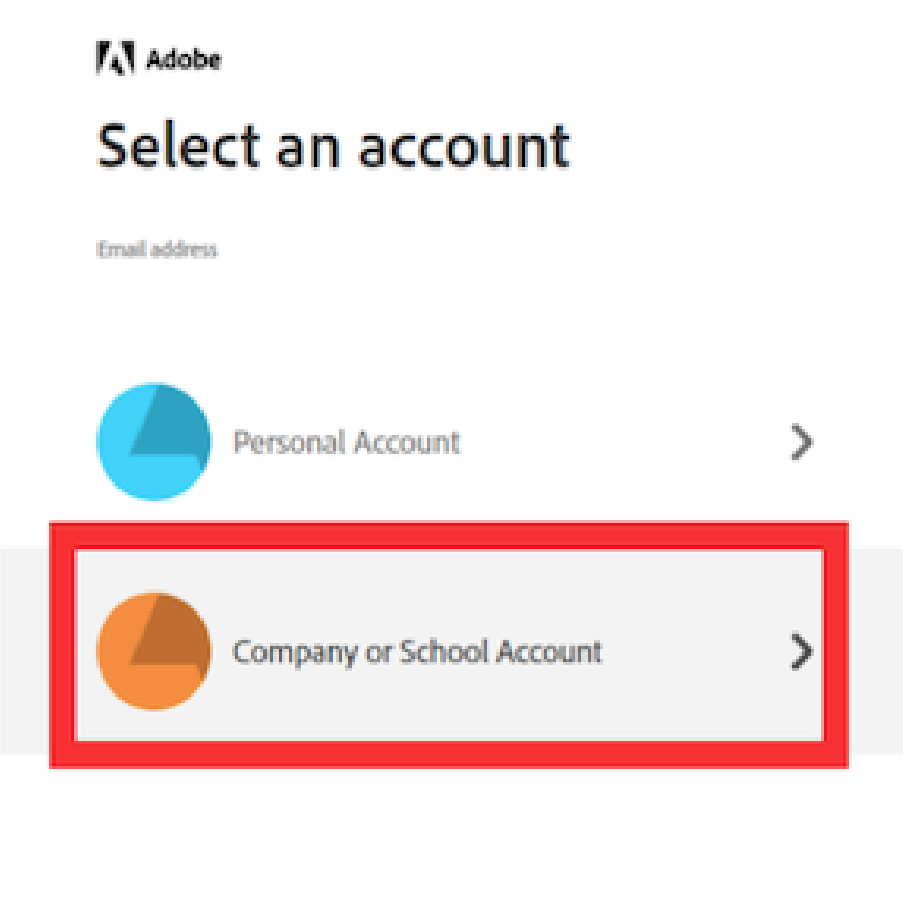 The Adobe 'select an account' screen prompts the user to choose either the 'personal account' or the 'company or school account' option. 