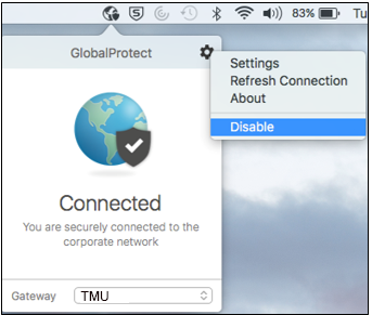 Click the GlobalProtect icon, then click the Settings gear at the top right and select Disable.