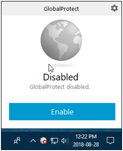 From your taskbar click on GlobalProtect icon and then click on Enable.