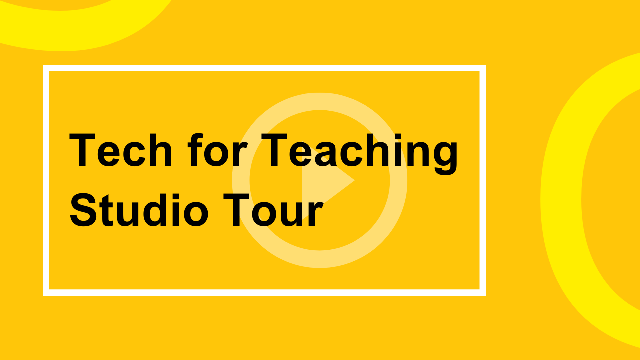Tech for Teaching Studio Tour