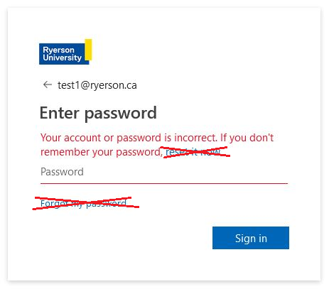 Screenshot of Microsoft sign in page. Do not click if password has not been reset within the last 12 months!