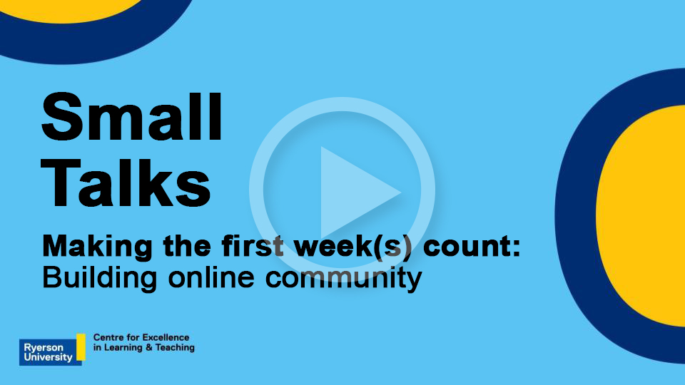 Small Talks - Making the first week(s) count: Building online community