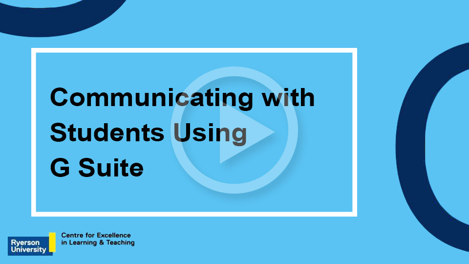 Communicating with Students Using G Suite