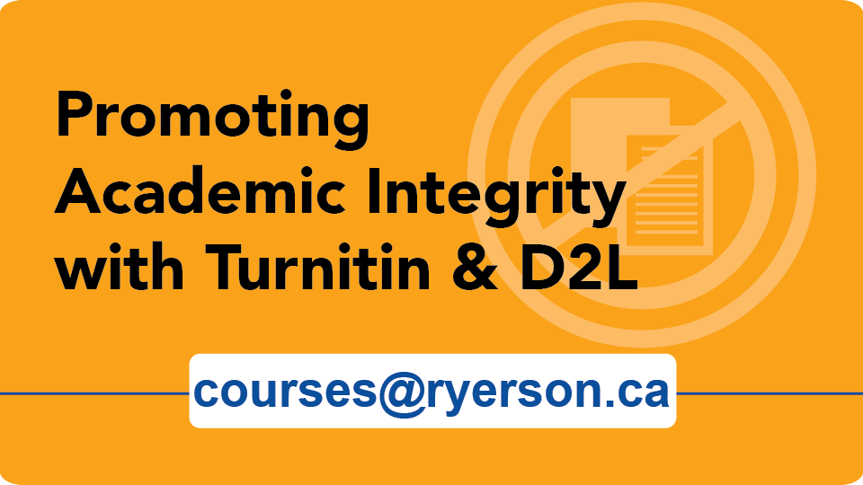 Promoting academic integrity with Turnitin and D2L Brightspace 