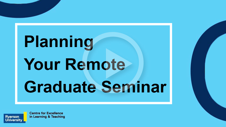 View: Planning Your Remote Graduate Seminar