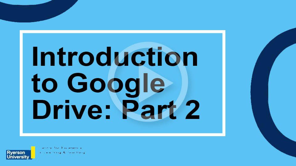 Introduction to Google Drive: Part 2