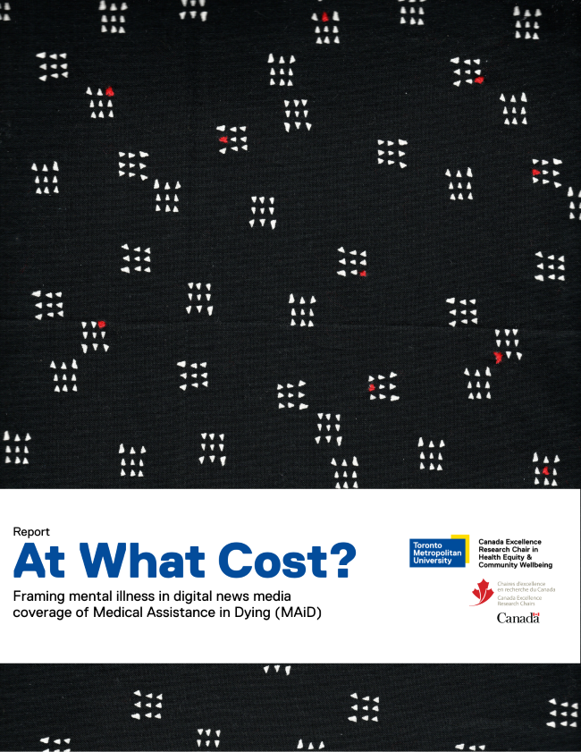 At What Cost? Framing mental illness in digital news media coverage of Medical Assistance in Dying (MAID)