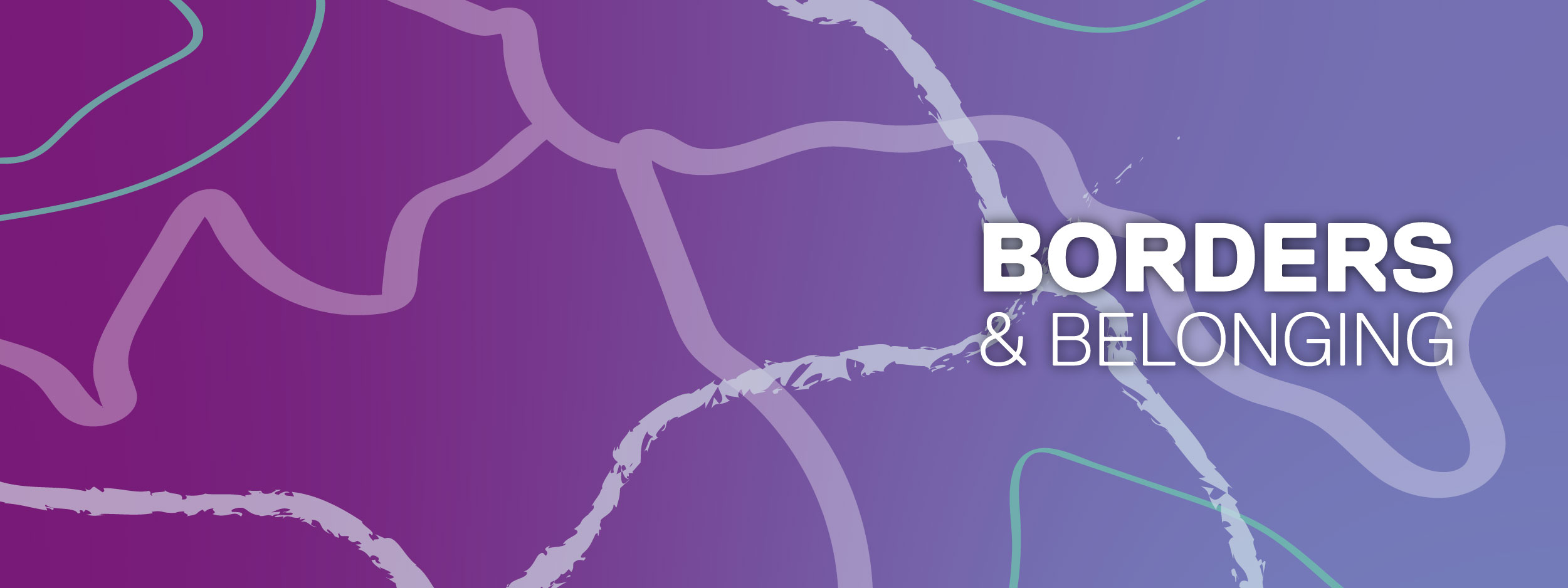 Borders & Belonging Season 4 banner
