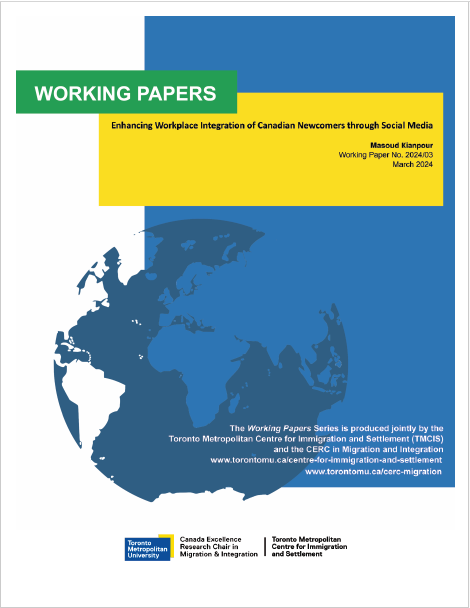 Working Paper: Enhancing Workplace Integration of Canadian Newcomers through Social Media