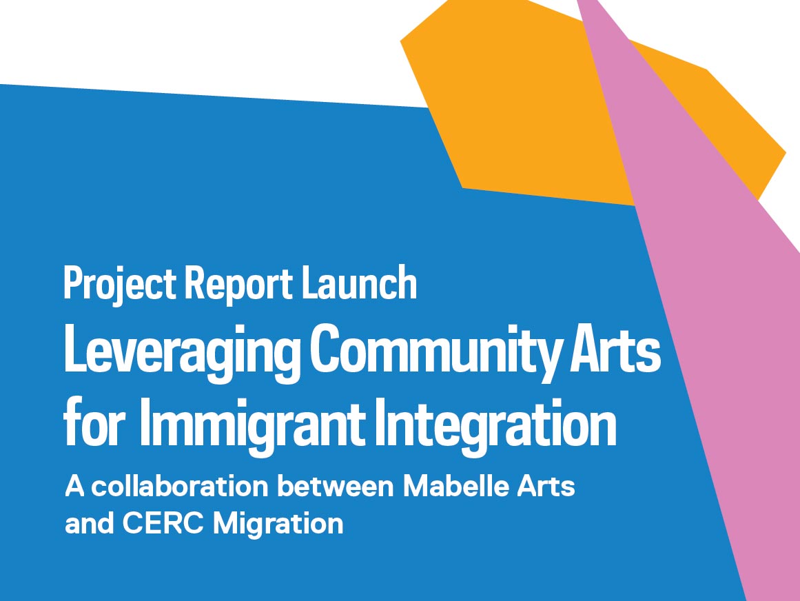 Project Report Launch: Leveraging Community Arts for Immigrant Integration