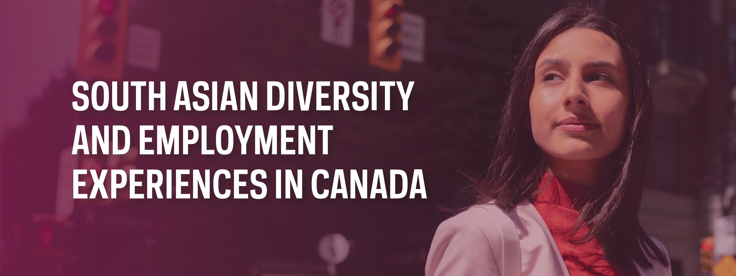 South Asian Diversity and Employment Experiences in Canada