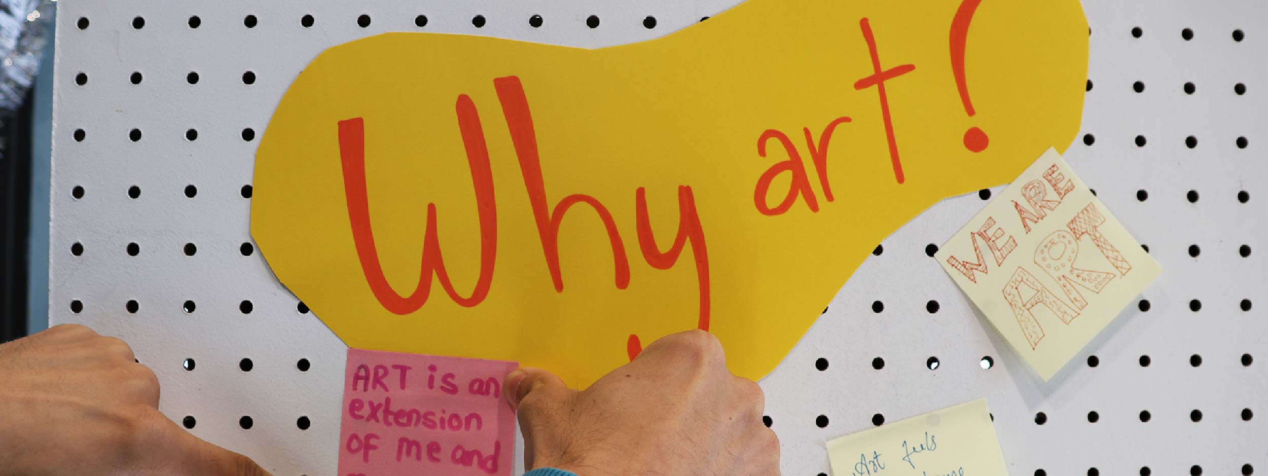 Why art? community board with sticky notes