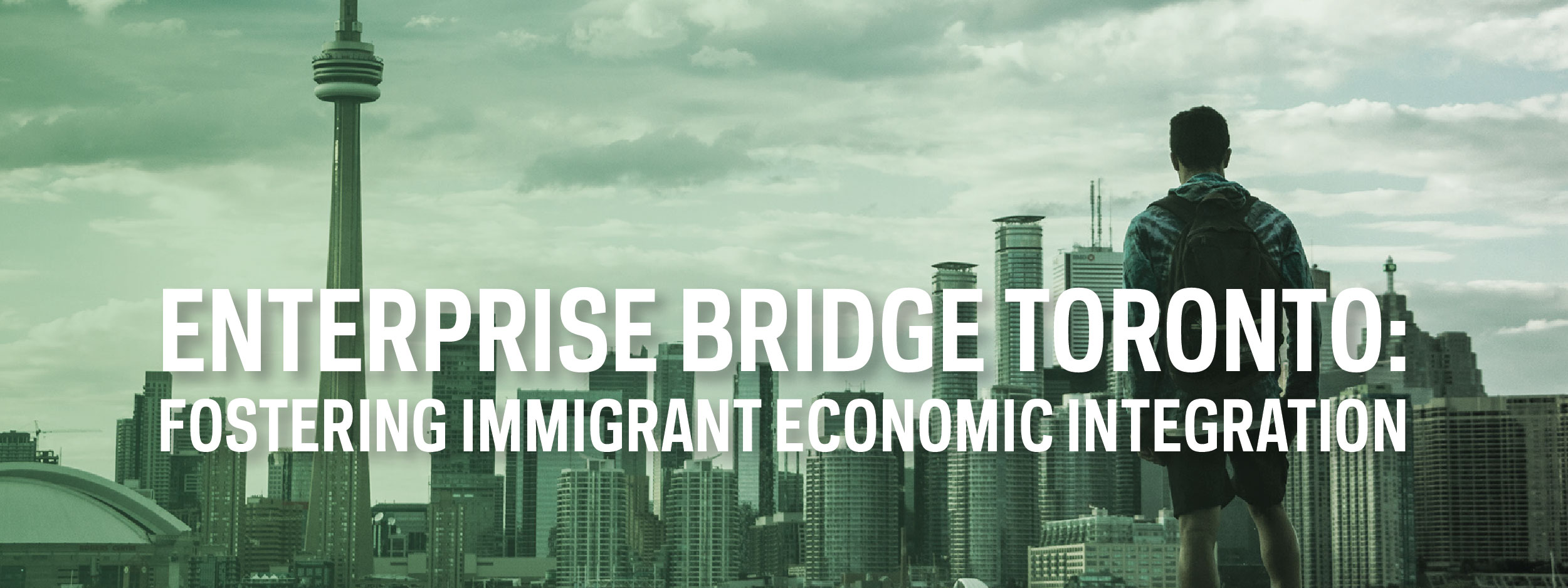 Enterprise Bridge Toronto: Community Bootcamp and Mentorship for Immigrant Entrepreneurs