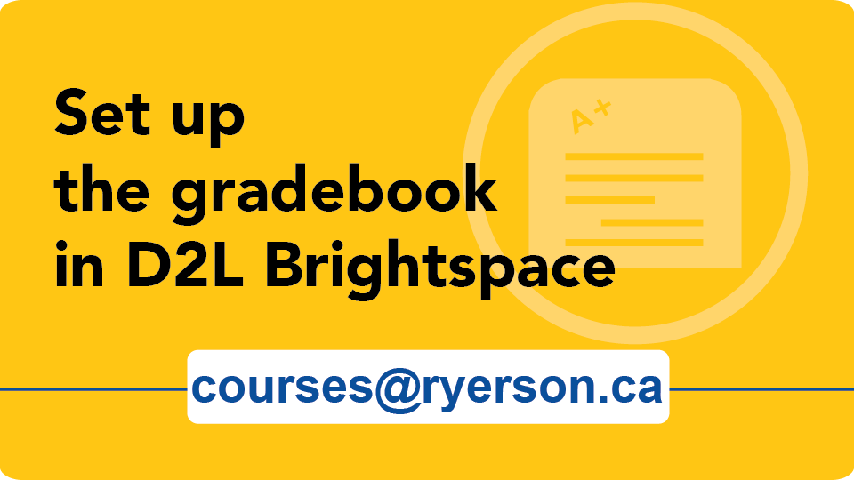 View the webinar "Set up the gradebook in D2L Brightspace"
