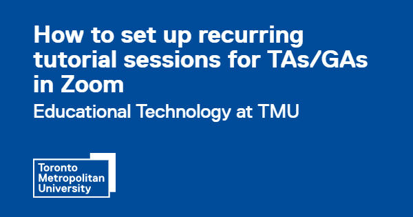 How to set up recurring tutorial sessions for Academic Assistants ...