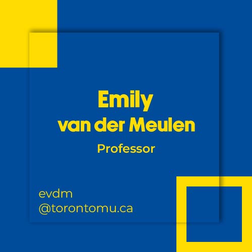 Emily Van Der Meulen, Professor