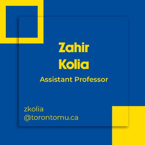 Zahir Kolia, Assistant Professor
