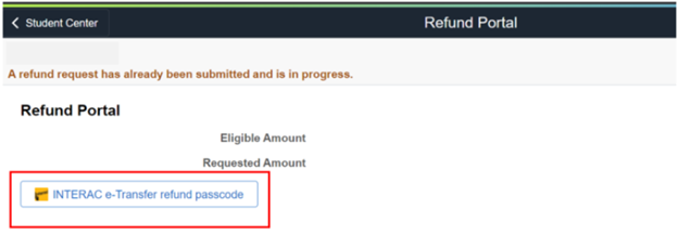 Interac e-Transfer refund passcode link on Refund Portal page.