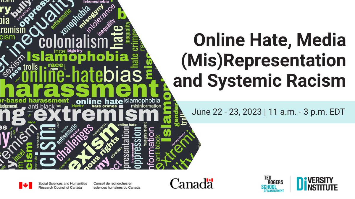 An image promoting the upcoming event: Online Hate, Media (Mis)Representation and Systemic Racism June 22-23, 11am-3pm EDT