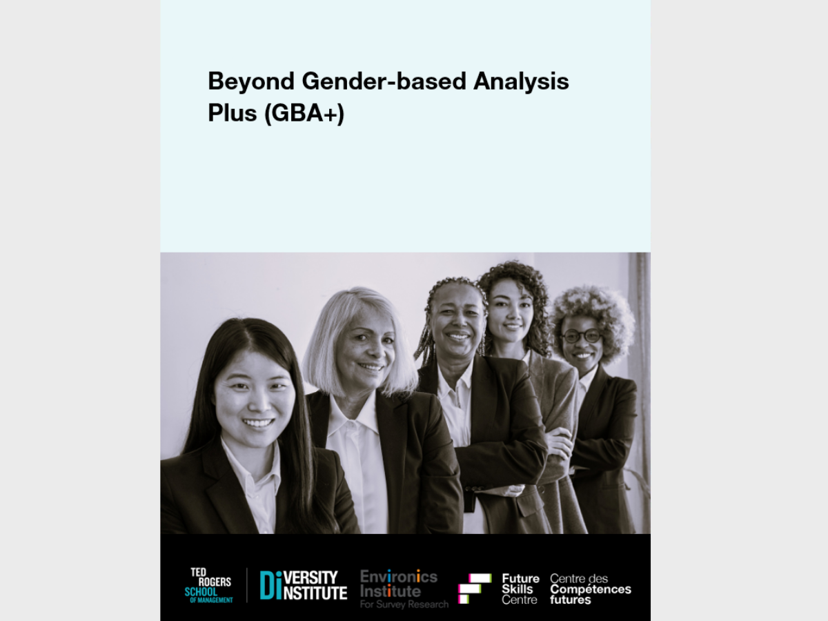 Beyond Gender-based Analysis Plus (GBA+) - Diversity Institute ...