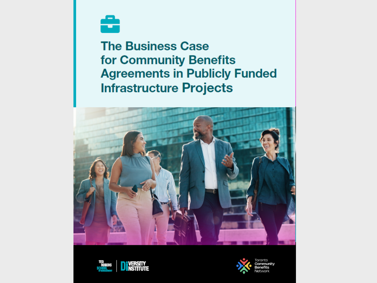 The Business Case for Community Benefits Agreements in Publicly Funded ...