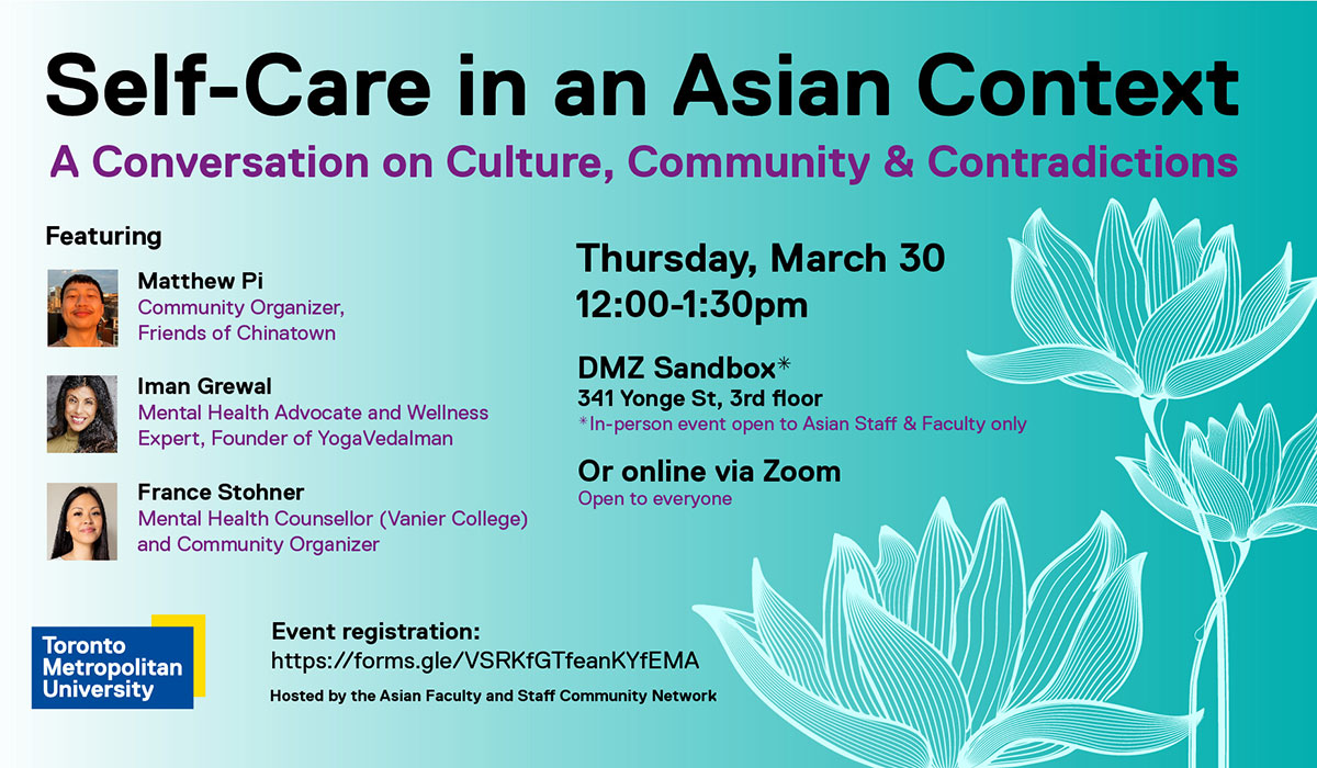 An event poster of a past event, titled Self-Care in an Asian Context: A Conversation on Culture, Community and Contradictions