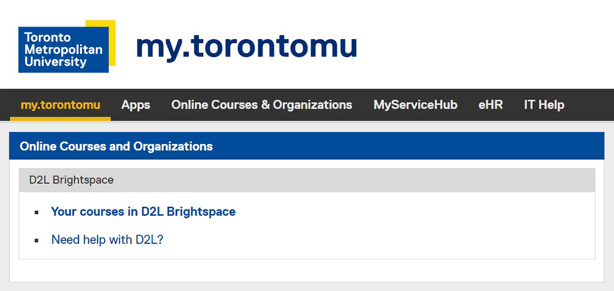 Your courses in D2L Brightspace link is located under the Online Courses and Organizations heading.