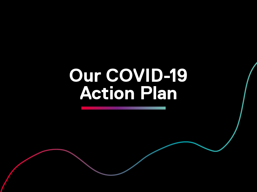 Our COVID-19 Action Plan