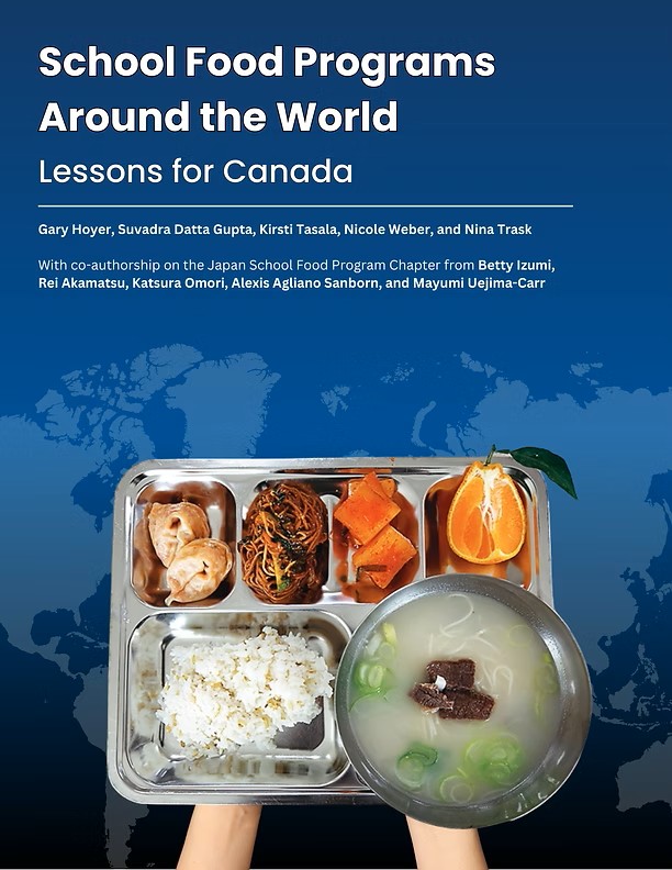 The cover page of the School Food Programs Around the World - Lessons for Canada document.