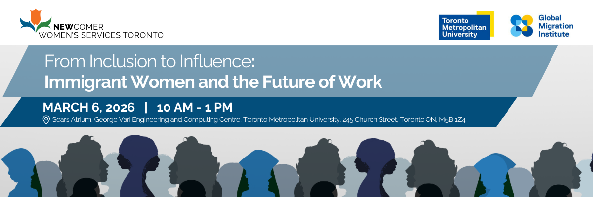 From Inclusion to Influence: Immigrant Women and the Future of Work banner