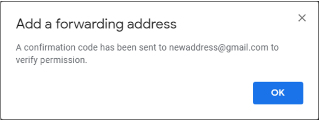 Confirmation screen that a code has been sent via email to the forwarding address.