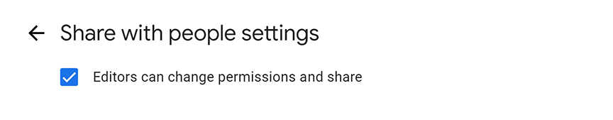 Advanced sharing settings, "Editors can change permission and share".